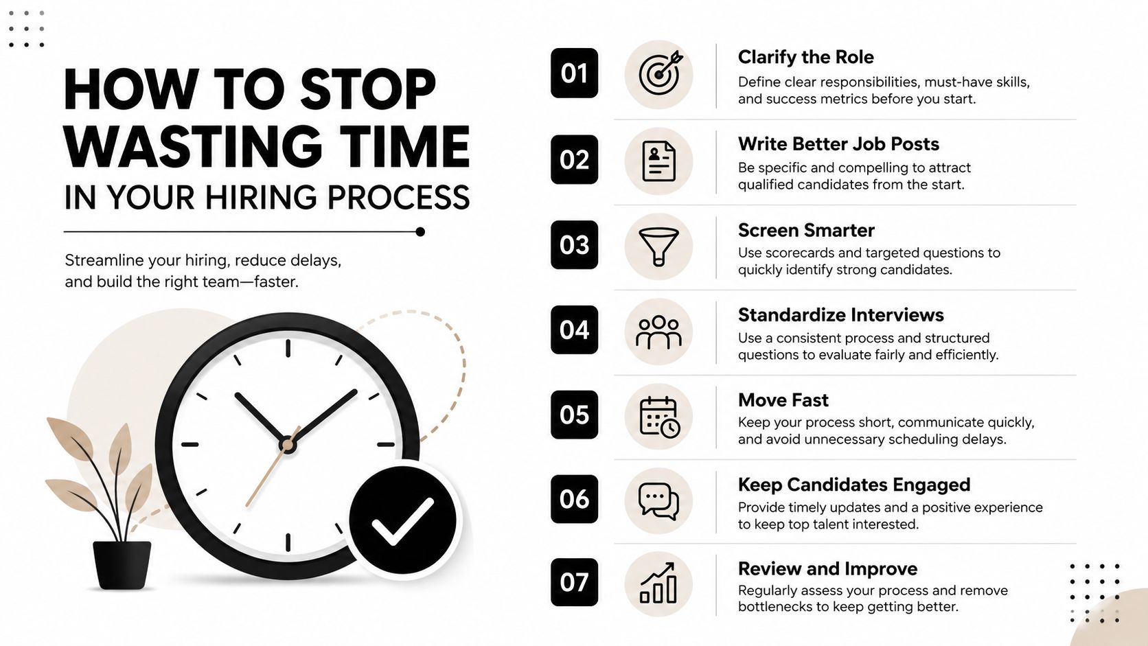 An infographic titled How to Stop Wasting Time in Your Hiring Process with seven actionable steps.