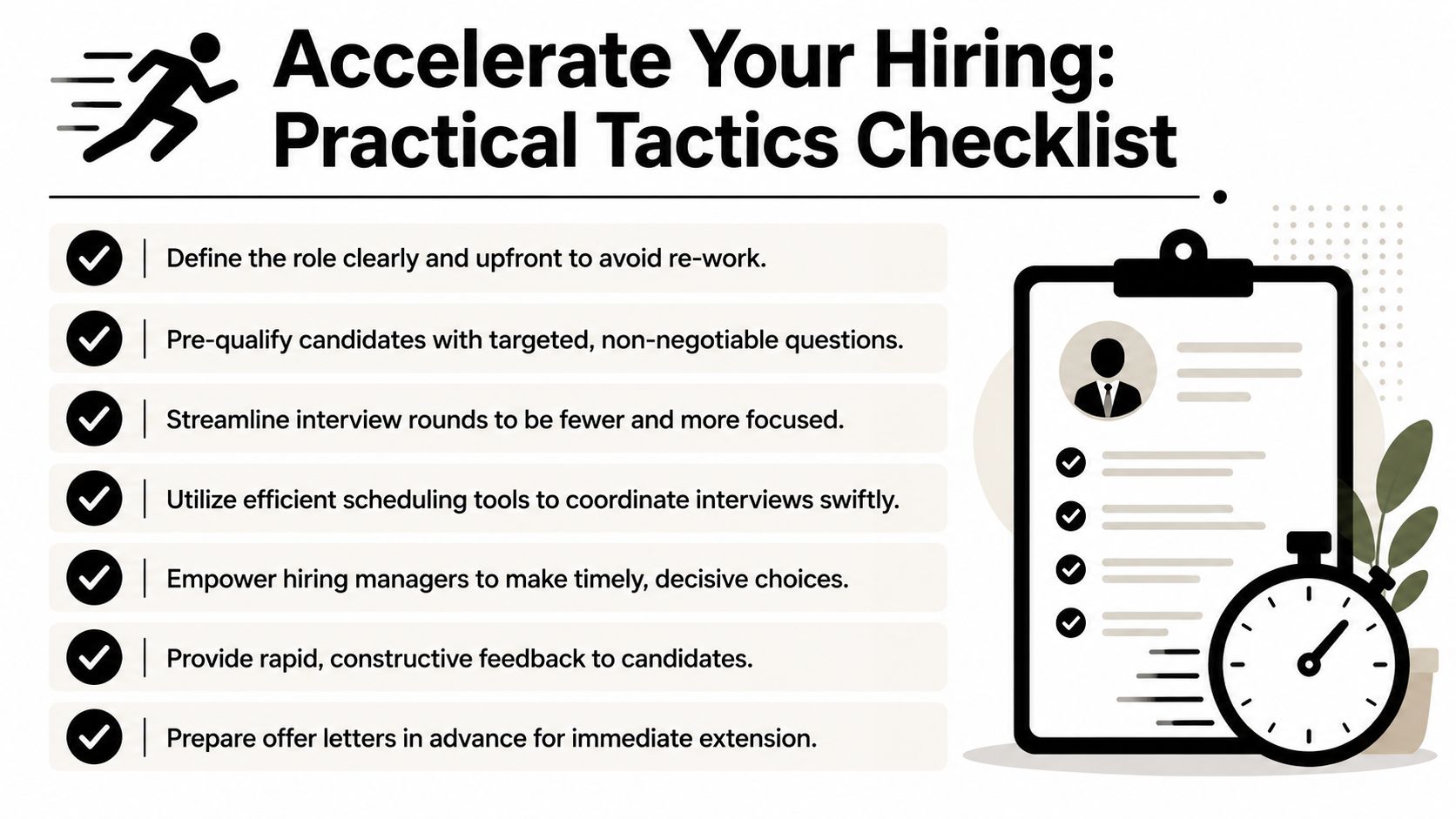 A checklist infographic titled Accelerate Your Hiring showing seven practical tactics to speed up recruitment processes.